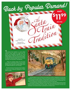 "The Santa Train Tradition" by Leigh Anne W. Hoover tells the story of 7-year-old Ben Massey and his family's annual tradition of walking to meet the Santa Train on the chilly Saturday morning before Thanksgiving.